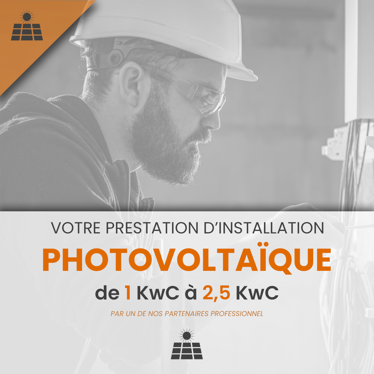 Prestation d'Installation et de Mise en Service d'une Installation Photovoltaïque de 1 à 2,5 KwC