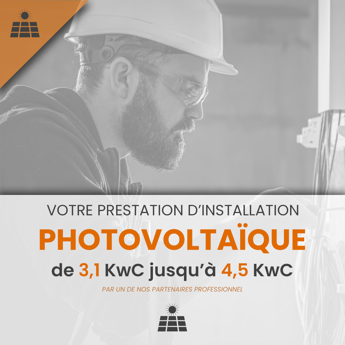 Prestation d'Installation et de Mise en Service d'une Installation Photovoltaïque au delà de 3 KwC jusqu'a 4,5 KwC